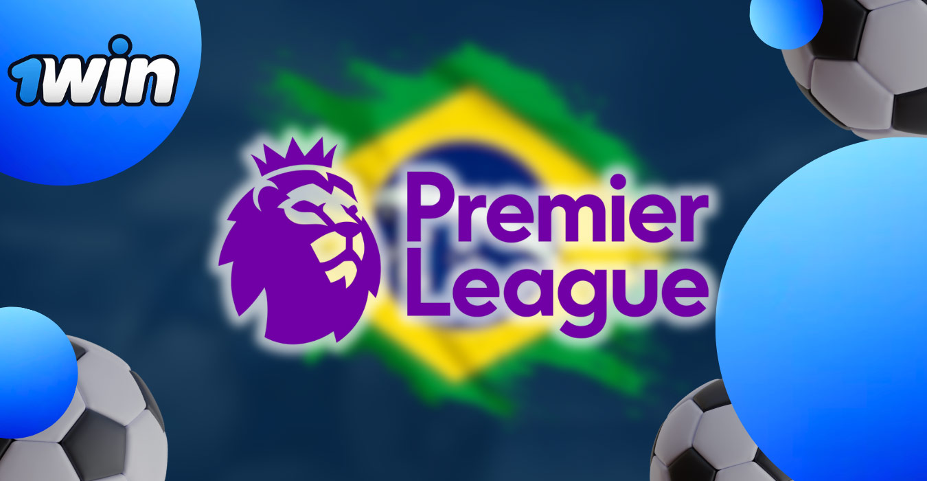 Informações básicas sobre a Premier League